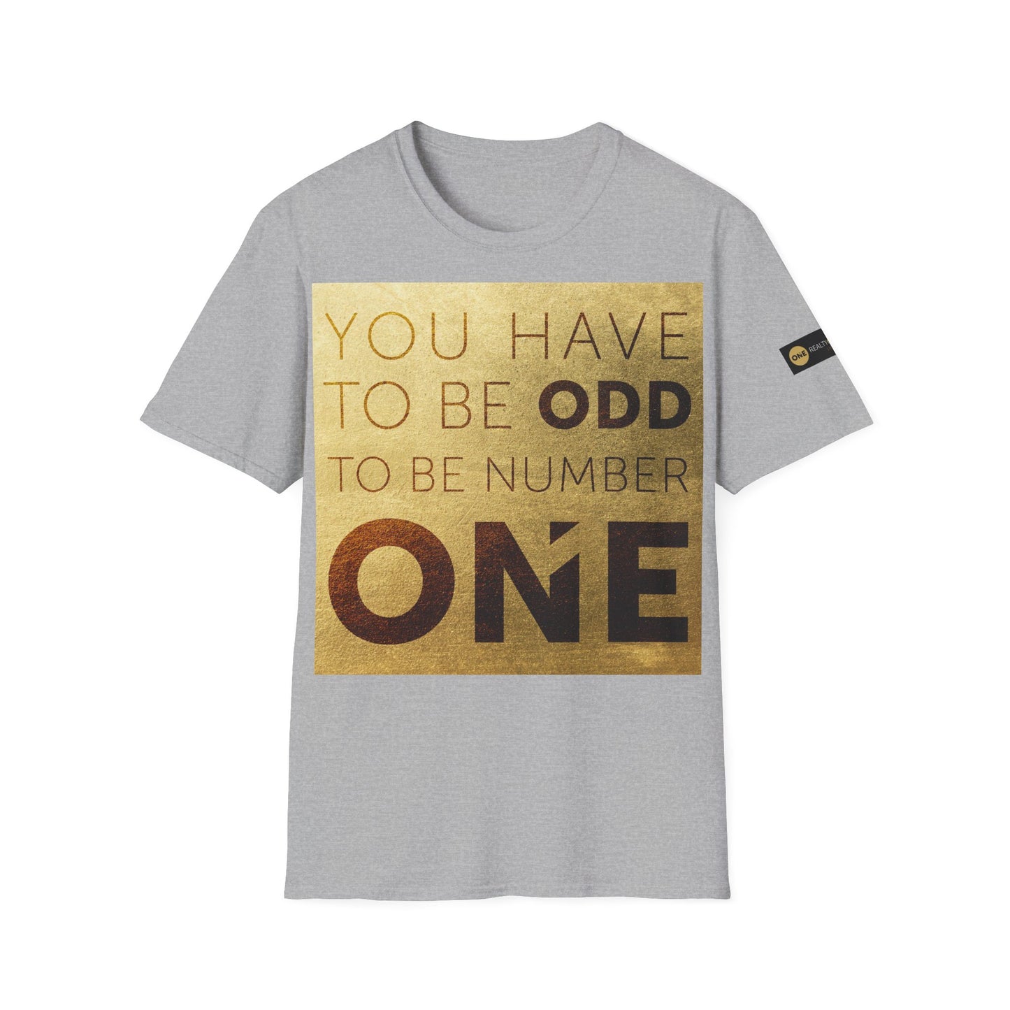 You have to be Odd to be number ONE! Unisex Softstyle T-Shirt
