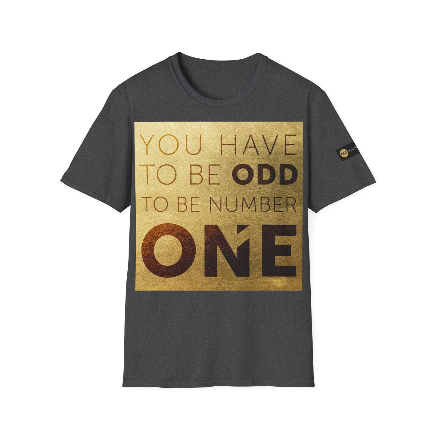 You have to be Odd to be number ONE! Unisex Softstyle T-Shirt